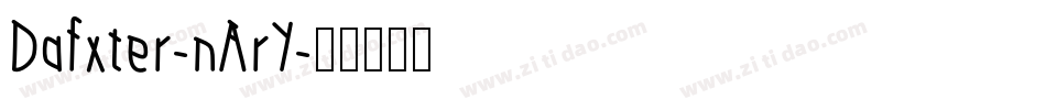 Dafxter-nArY字体转换