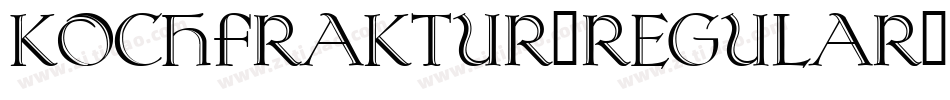 KochFraktur-Regular字体转换