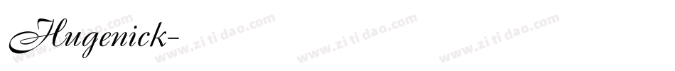 Hugenick字体转换