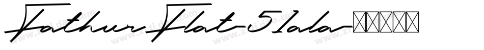 FathurFlat-51ala字体转换