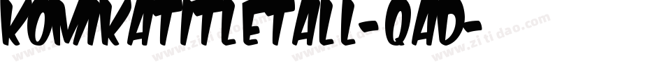 KomikaTitleTall-qAd字体转换