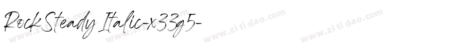RockSteadyItalic-x33g5字体转换
