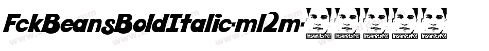 FckBeansBoldItalic-ml2m字体转换