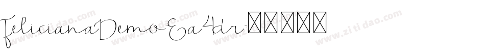 FelicianaDemo-Ea4dr字体转换
