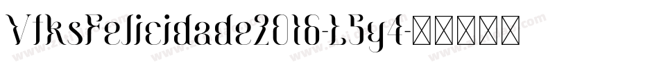 VtksFelicidade2016-L5y4字体转换