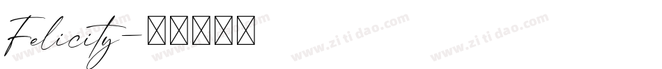 Felicity字体转换