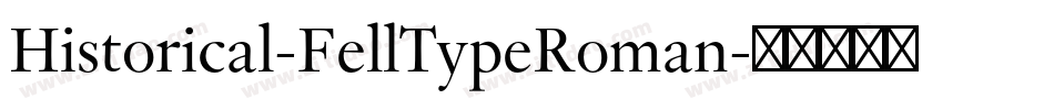 Historical-FellTypeRoman字体转换