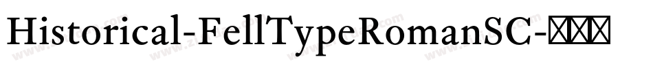 Historical-FellTypeRomanSC字体转换