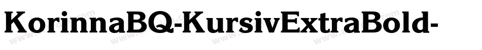 KorinnaBQ-KursivExtraBold字体转换