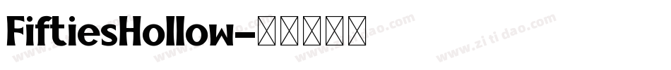FiftiesHollow字体转换