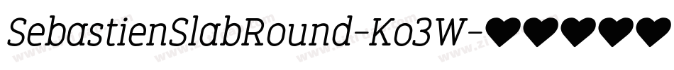 SebastienSlabRound-Ko3W字体转换