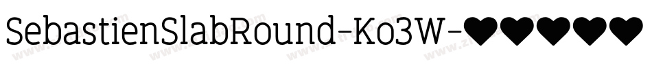 SebastienSlabRound-Ko3W字体转换