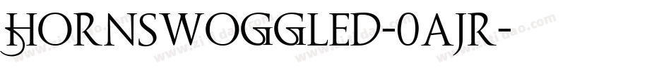Hornswoggled-0ajr字体转换