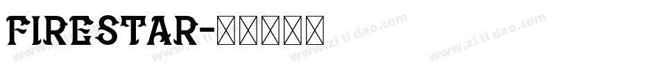 FIRESTAR字体转换