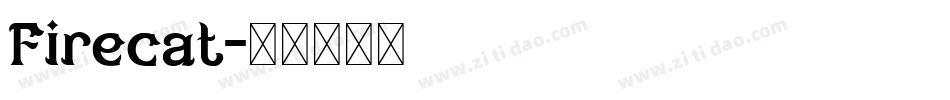 Firecat字体转换
