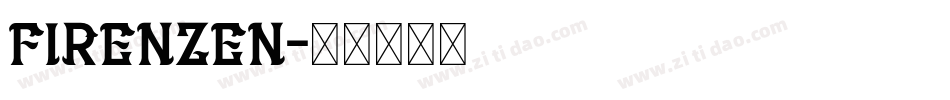 FIRENZEN字体转换