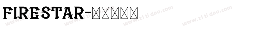 FIRESTAR字体转换