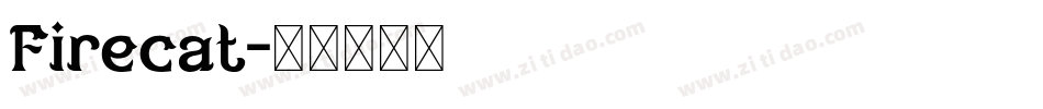 Firecat字体转换