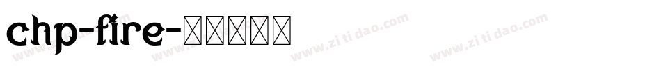 chp-fire字体转换