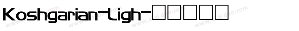 Koshgarian-Ligh字体转换