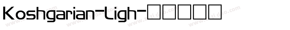 Koshgarian-Ligh字体转换