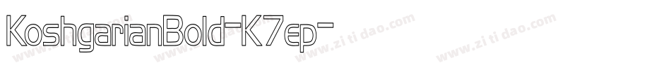 KoshgarianBold-K7ep字体转换