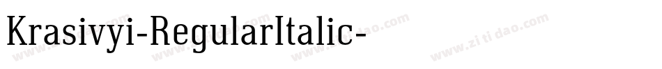 Krasivyi-RegularItalic字体转换