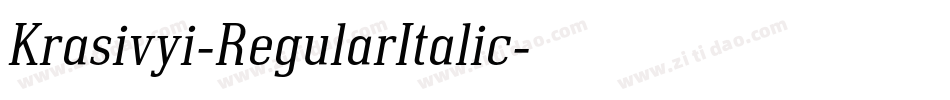Krasivyi-RegularItalic字体转换