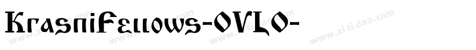 KrasniFellows-OVLO字体转换