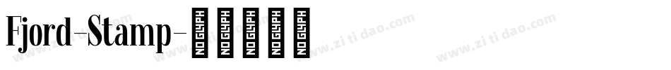 Fjord-Stamp字体转换