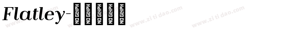 Flatley字体转换
