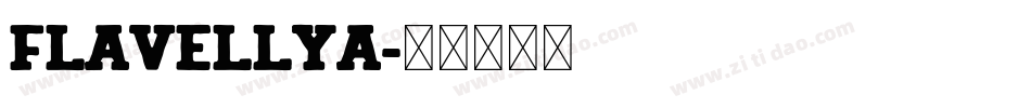 Flavellya字体转换
