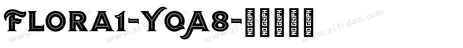 Flora1-YqA8字体转换