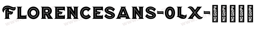 Florencesans-0LX字体转换