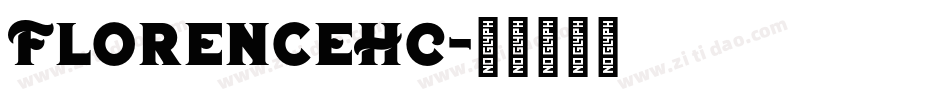 FlorenceHC字体转换