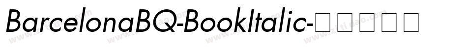 BarcelonaBQ-BookItalic字体转换