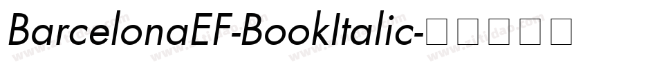 BarcelonaEF-BookItalic字体转换