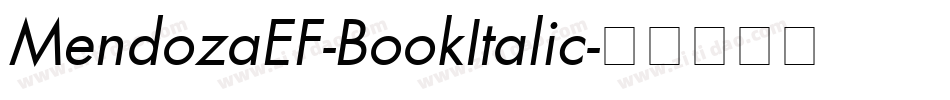MendozaEF-BookItalic字体转换
