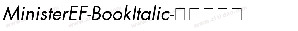 MinisterEF-BookItalic字体转换