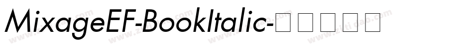 MixageEF-BookItalic字体转换