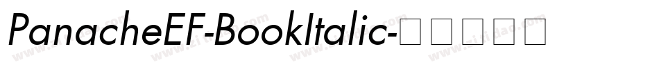 PanacheEF-BookItalic字体转换