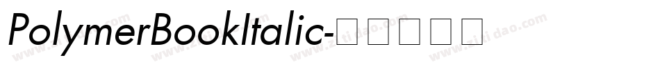 PolymerBookItalic字体转换