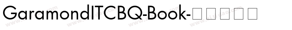 GaramondITCBQ-Book字体转换