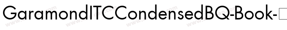 GaramondITCCondensedBQ-Book字体转换