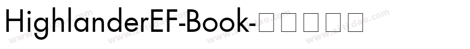 HighlanderEF-Book字体转换