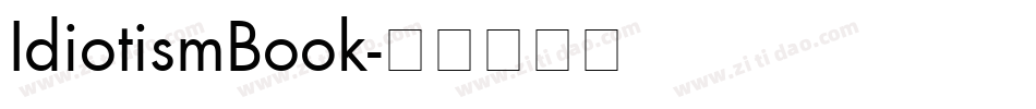 IdiotismBook字体转换
