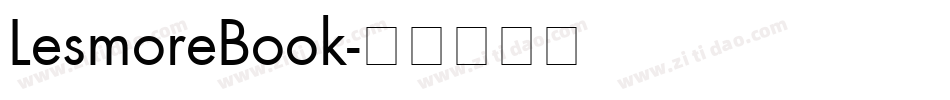 LesmoreBook字体转换