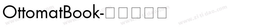 OttomatBook字体转换