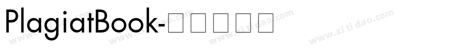 PlagiatBook字体转换 PlagiatBook字体转换