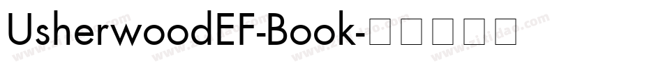 UsherwoodEF-Book字体转换